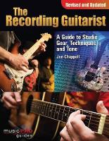 Book Cover for The Recording Guitarist by Jon Chappell