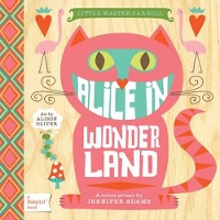 Book Cover for Alice in Wonderland by Jennifer Adams, Alison Oliver