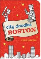 Book Cover for City Doodles: Boston by Chris Sabatino