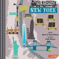 Book Cover for All Aboard! New York: A City Primer by Kevin Meyers