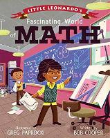 Book Cover for Little Leonardo's Fascinating World of Math by Greg Paprocki