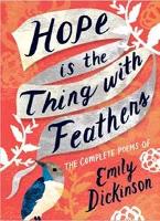 Book Cover for Hope is the Thing with Feathers by Emily Dickinson
