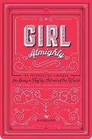 Book Cover for Girl Almighty by Nicole LaRue