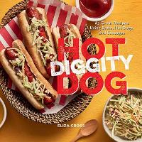 Book Cover for Hot Diggity Dog by Eliza Cross