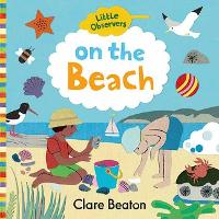 Book Cover for Little Observers: At the Beach by Clare Beaton