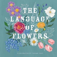 Book Cover for The Language of Flowers by Sarah Cray