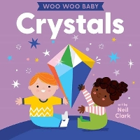 Book Cover for Woo Woo Baby: Crystals by Neil Clark