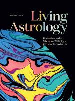 Book Cover for Living Astrology by Britten LaRue