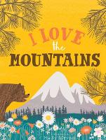 Book Cover for I Love the Mountains by Kevin Meyers, Haily Meyers