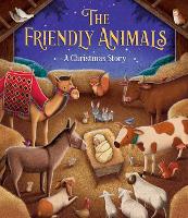 Book Cover for The Friendly Animals: A Christmas Story by James Newman Gray