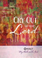 Book Cover for Cry Out to the Lord by Broadstreet Publishing