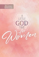 Book Cover for A Little God Time for Women by Broadstreet Publishing