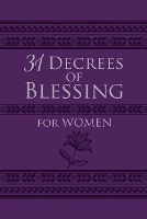 Book Cover for 31 Decrees of Blessing for Women by Patricia King