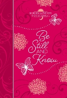 Book Cover for Be Still and Know: Morning and Evening Devotional by Broadstreet Publishing