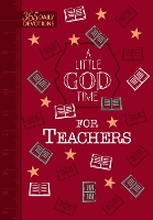 Book Cover for A Little God Time for Teachers (Faux) by Broadstreet Publishing