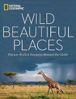 Book Cover for Wild Beautiful Places by National Geographic