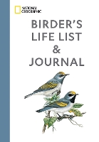 Book Cover for National Geographic Birder's Life List and Journal by National Geographic