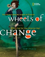 Book Cover for Wheels of Change by Sue Macy