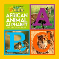 Book Cover for African Animal Alphabet by Beverly Joubert, Dereck Joubert, National Geographic Society (U.S.)