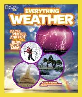 Book Cover for Everything Weather by Kathy Furgang, National Geographic Kids