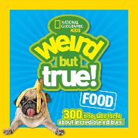 Book Cover for Weird But True! Food by National Geographic Kids