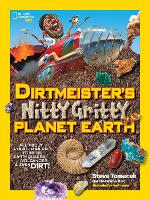 Book Cover for Dirtmeister's Nitty Gritty Planet Earth by Steve Tomecek, National Geographic Kids