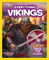 Book Cover for Everything Vikings by Nadia Higgins, National Geographic Kids