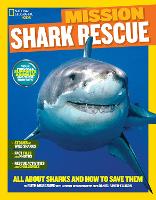 Book Cover for Mission: Shark Rescue by Ruth A. Musgrave, National Geographic Kids
