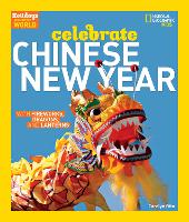 Book Cover for Celebrate Chinese New Year by Carolyn Otto, National Geographic Kids