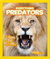 Book Cover for Everything Predators by Blake Hoena, National Geographic Kids