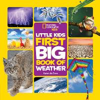 Book Cover for Little Kids First Big Book of Weather by Karen De Seve
