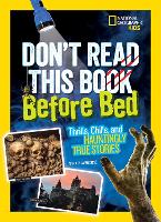 Book Cover for Don't Read This Before Bed by Anna Claybourne, National Geographic Kids