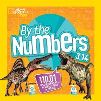 Book Cover for By The Numbers 3.14 by National Geographic Kids