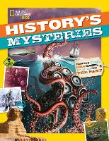 Book Cover for History's Mysteries by Kitson Jazynka, National Geographic Kids