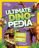 Book Cover for Ultimate Dinosaur Dinopedia by Don Lessem, National Geographic Kids