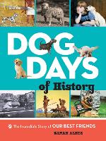 Book Cover for Dog Days of History by National Geographic Kids, Sarah Albee