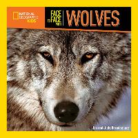 Book Cover for Face to Face with Wolves by National Geographic Kids, Jim Brandenburg, Judy Brandenburg