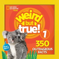 Book Cover for Weird But True! 1 by National Geographic Kids