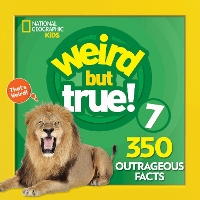 Book Cover for Weird but True! 7 by National Geographic Society (U.S.)