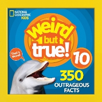 Book Cover for Weird but True 10 by National Geographic Society (U.S.)