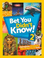 Book Cover for Bet You Didn’t Know! 2 by National Geographic Kids