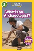 Book Cover for What Is an Archaeologist? by Libby Romero