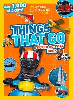 Book Cover for Things That Go Sticker Activity Book by National Geographic Kids