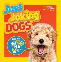 Book Cover for Just Joking Dogs by Rosie Gowsell Pattison