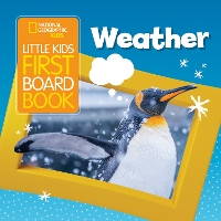 Book Cover for Little Kids First Board Book Weather by National Geographic Kids