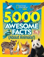 Book Cover for 5,000 Awesome Facts (About Animals!) by National Geographic Partners (U.S.)