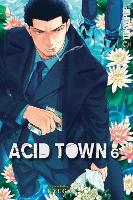 Book Cover for Acid Town, Volume 6 by 