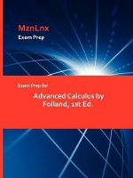 Book Cover for Exam Prep for Advanced Calculus by Folland, 1st Ed. by Folland, Mznlnx