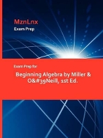 Book Cover for Exam Prep for Beginning Algebra by Miller & O'Neill, 1st Ed. by Mznlnx