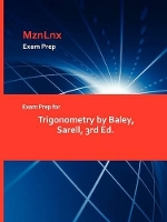 Book Cover for Exam Prep for Trigonometry by Baley, Sarell, 3rd Ed. by Mznlnx